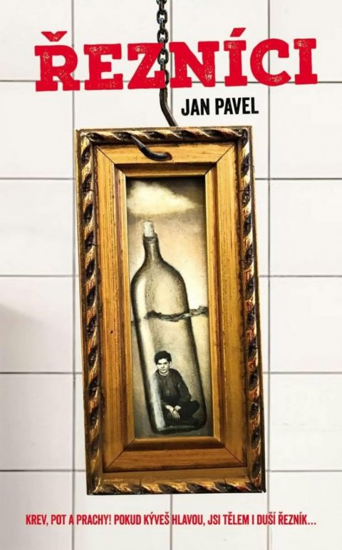 Pavel Jan: Řezníci