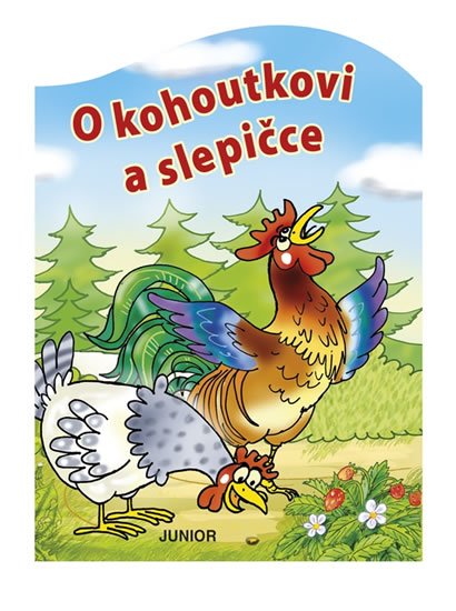 neuveden: O kohoutkovi a slepičce - leporelo