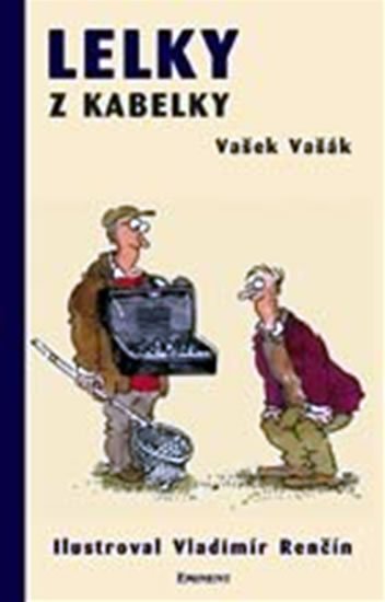 Vašák Vašek: Lelky z kabelky Vašák Vašek: Lelky z kabelky