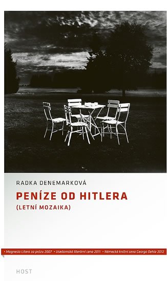Denemarková Radka: Peníze od Hitlera (Letní mozaika)