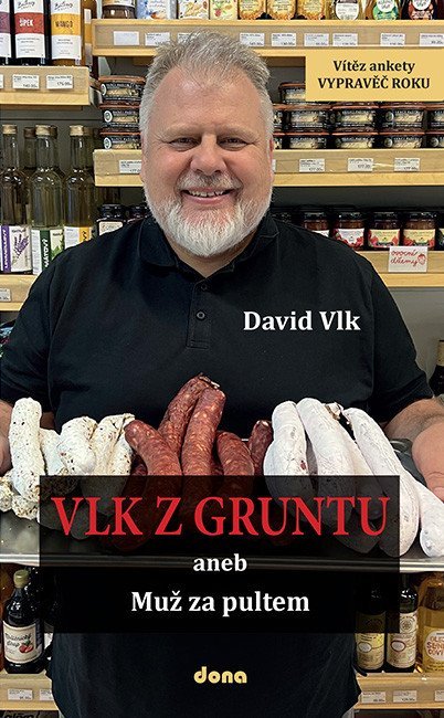 Vlk David: Vlk z Gruntu 3 – aneb Muž za pultem