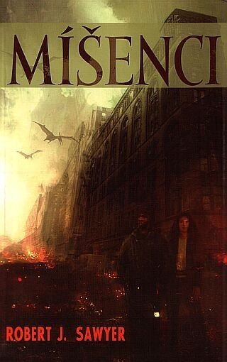 Sawyer Robert J.: Míšenci