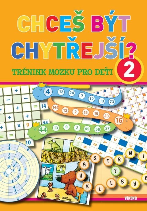 neuveden: Chceš být chytřejší? 2 - Trénink mozku pro děti