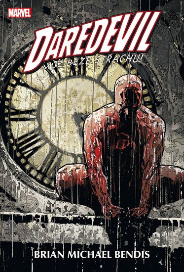 Bendis Brian Michael: Daredevil - Muž beze strachu 3