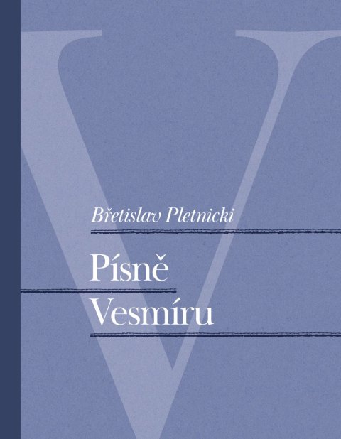Pletnicki Bretislav: Písně Vesmíru