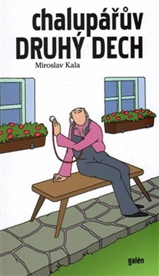 Kala Miroslav: Chalupářův druhý dech
