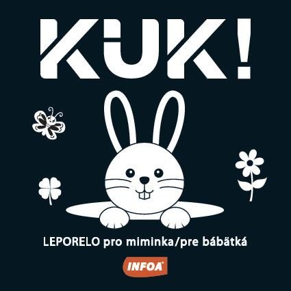 neuveden: KUK! - Leporelo pro miminka / pre bábätká neuveden: KUK! - Leporelo pro miminka / pre bábätká