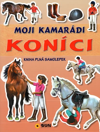 neuveden: Kamarádi koníci - Objevuj a nalep neuveden: Kamarádi koníci - Objevuj a nalep