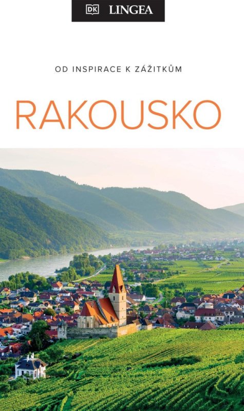 neuveden: Rakousko - Od inspirace k zážitkům neuveden: Rakousko - Od inspirace k zážitkům