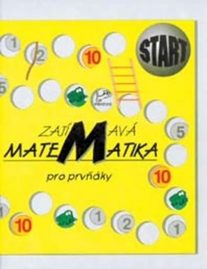 Mikulenková a kolektiv Hana: Zajímavá matematika pro prvňáky