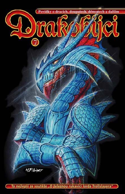Bronec Michael: Drakobijci 7