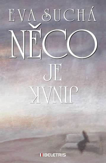 Suchá Eva: Něco je jinak Suchá Eva: Něco je jinak
