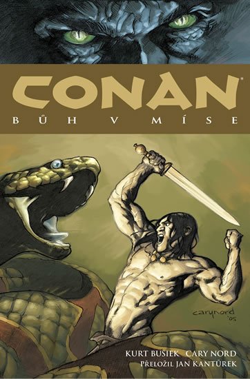 Busiek Kurt, Nord Cary,: Conan 2: Bůh v míse