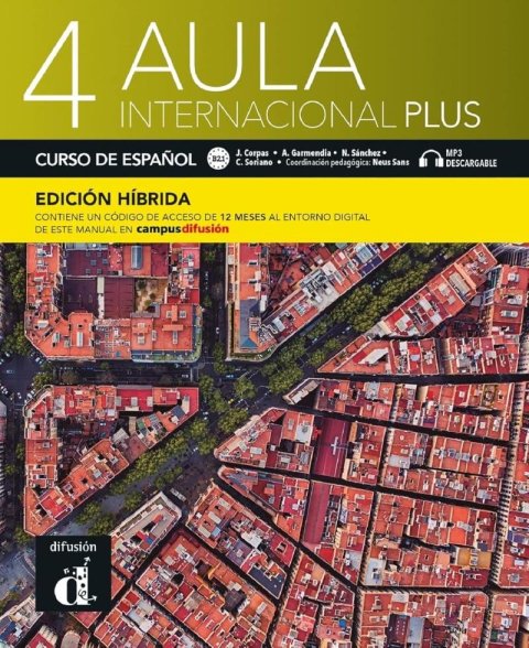 Corpas Jaime: Aula internacional Plus 4 (B2.1) - Edición híbrida Libro del alumno + Campu