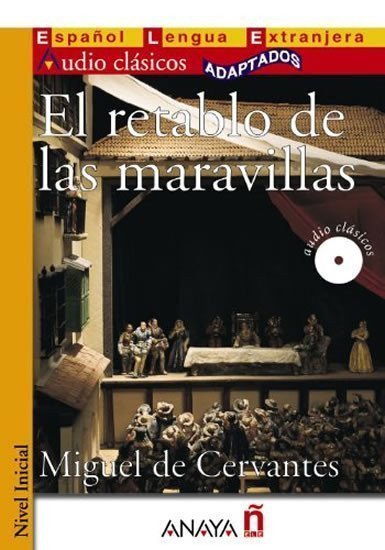 de Cervantes Miguel: El retablo de las maravillas