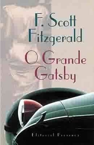 Fitzgerald Francis Scott: O Grande Gatsby (Portuguese)