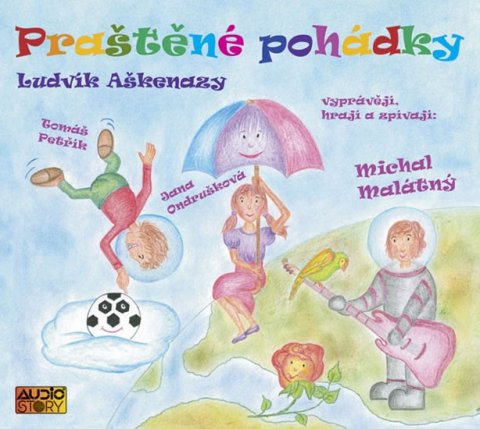 Aškenazy Ludvík: Praštěné pohádky - CD Aškenazy Ludvík: Praštěné pohádky - CD