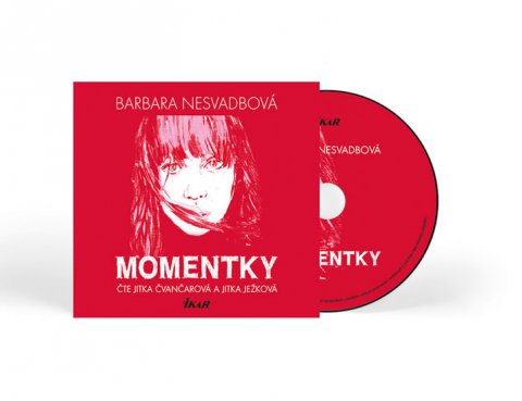 Nesvadbová Barbara: Momentky - audioknihovna Nesvadbová Barbara: Momentky - audioknihovna