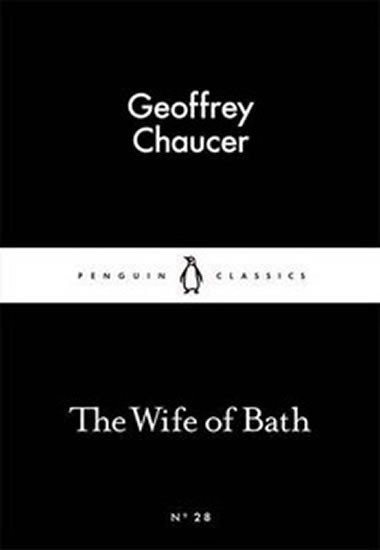 Chaucer Geoffrey: The Wife of Bath