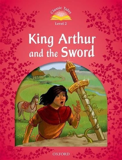 Arengo Sue: Classic Tales 2 King Arthur and the Sword (2nd)
