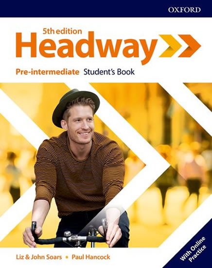 Soars Liz a John: New Headway Pre-Intermediate Student´s Book with Online Practice (5th)