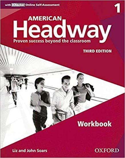 Soars Liz: American Headway 1 Workbook with iChecker Pack (3rd)