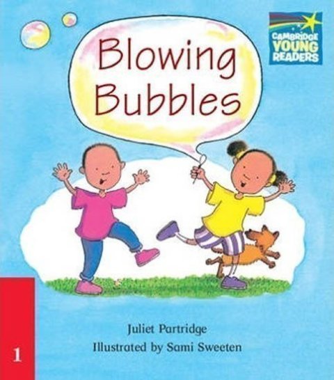 Partridge Juliet: Cambridge Storybooks 1: Blowing Bubbles