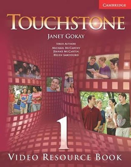 Gokay Janet: Touchstone 1: Video Resource Book