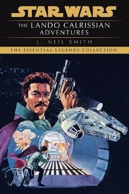 Smith Neil: Lando Calrissian Adventures: Star Wars Legends