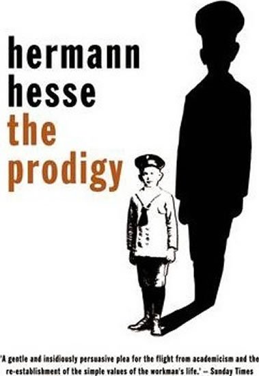 Hesse Hermann: The Prodigy Hesse Hermann: The Prodigy