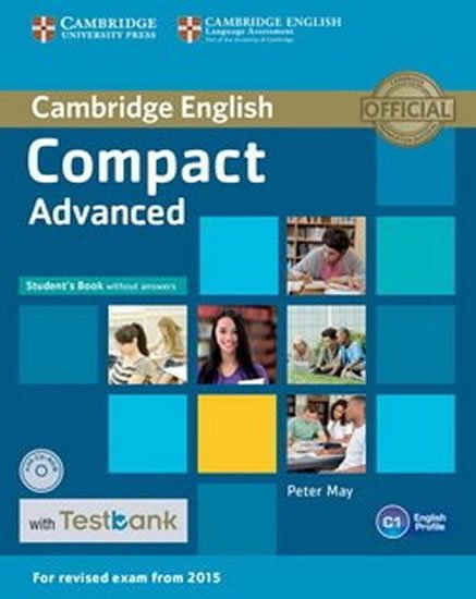 May Peter: Compact Advanced Student´s Book without Answers with CD-ROM with Testbank