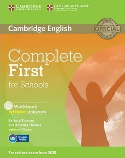 Thomas Barbara: Complete First for Schools B2 Workbook without answers with Audio CD