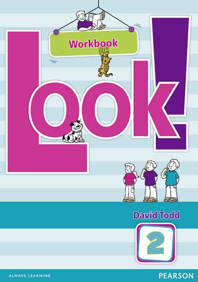 Todd David: Look! 2 Workbook Todd David: Look! 2 Workbook
