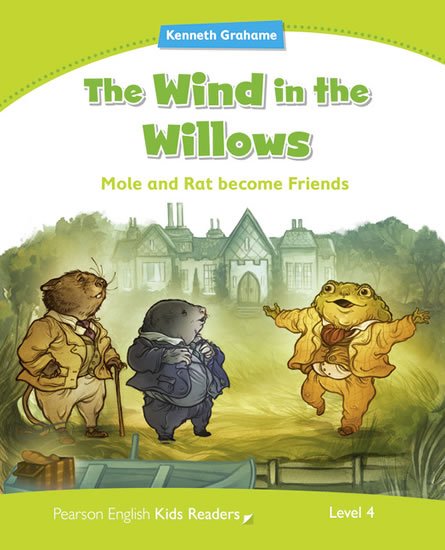 Williams Melanie: PEKR | Level 4: The Wind in the Willows Williams Melanie: PEKR | Level 4: The Wind in the Willows