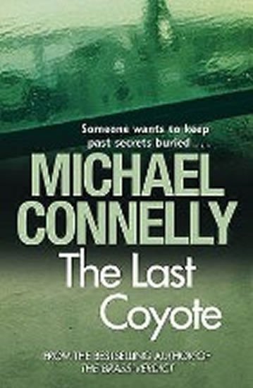 Connelly Michael: The Last Coyote