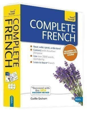 Graham Gaelle: Complete French (Learn French with Teach Yourself)