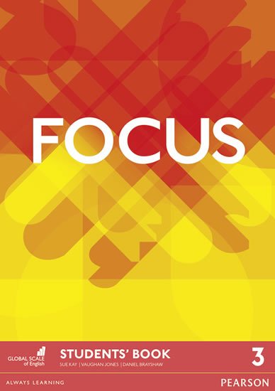 Jones Vaughan: Focus 3 Students´ Book Jones Vaughan: Focus 3 Students´ Book