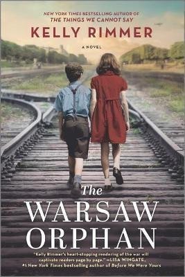 Rimmerová Kelly: The Warsaw Orphan