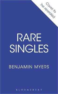 Myers Benjamin: Rare Singles