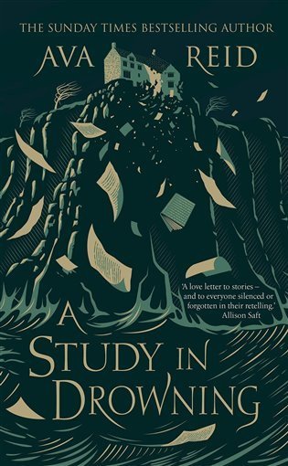 Reid Ava: A Study in Drowning: The SUNDAY TIMES and NO. 1 NYT bestselling dark academ