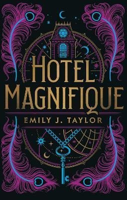 Taylor Emily J.: Hotel Magnifique (anglicky)