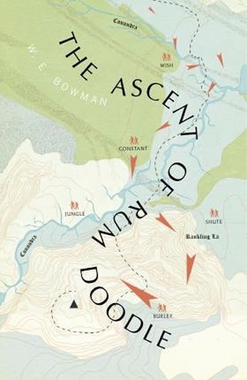 Bowman William Ernest: The Ascent Of Rum Doodle : Vintage Voyages