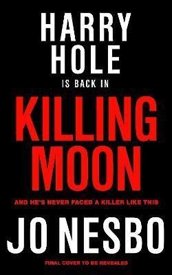 Nesbo Jo: Killing Moon Nesbo Jo: Killing Moon