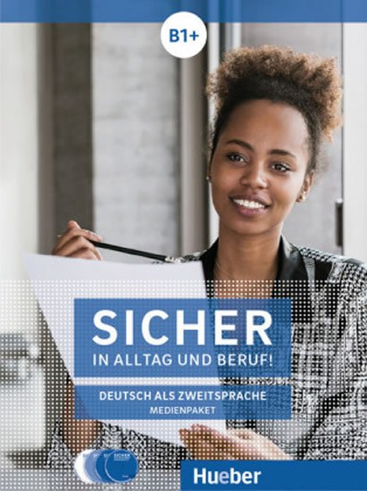 Perlmann-Balme Michaela: Sicher in Alltag und Beruf! B1+ / 2 Audio-CDs zum Kursbuch. Medienpaket