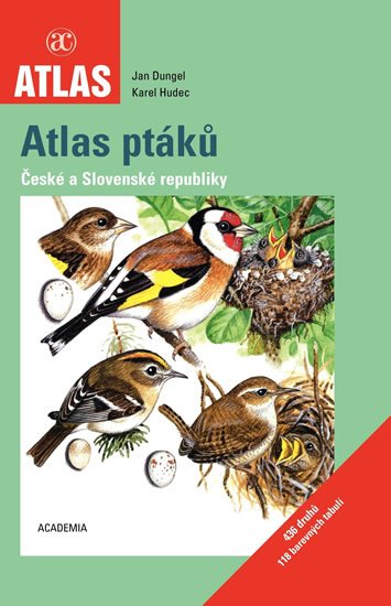 Dungel Jan: Atlas ptáků České a Slovenské republiky
