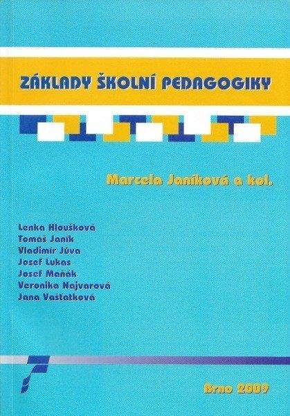 Janíková Marcela: Základy školní pedagogiky