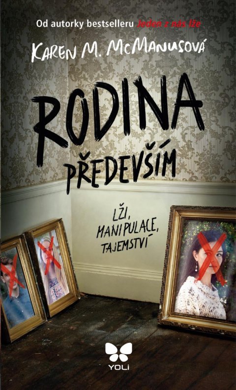 McManusová Karen M.: Rodina především