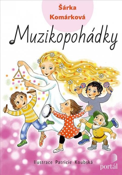 Komárková Šárka: Muzikopohádky