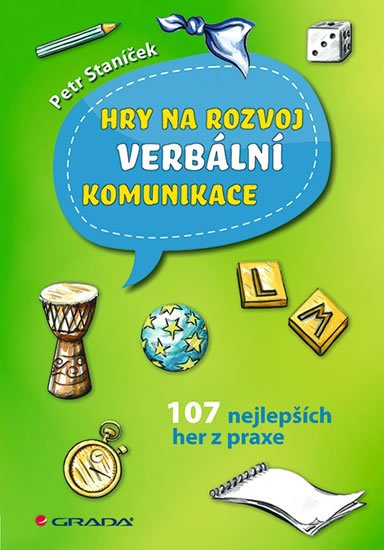 Staníček Petr: Hry na rozvoj verbální komunikace