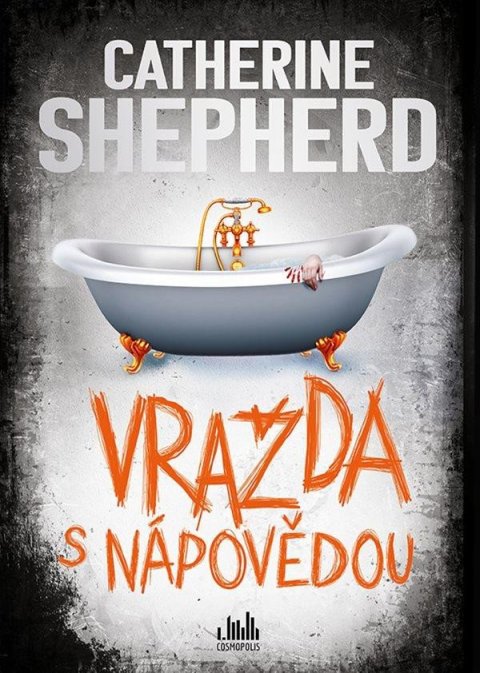 Shepherdová Catherine: Vražda s nápovědou